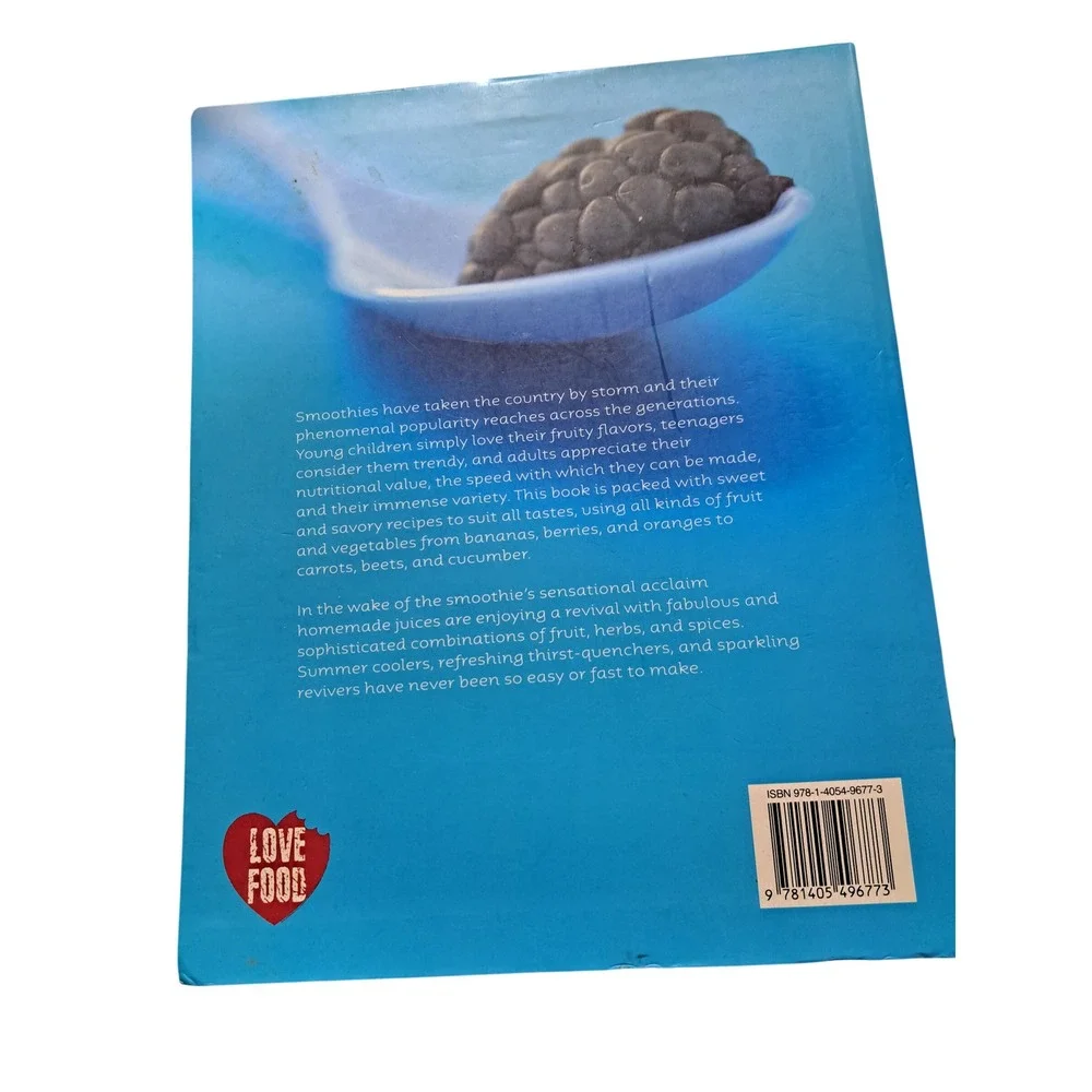 Smoothies and Juices Delicious and Luxurious Recipes Love Food Hardcover Book‎